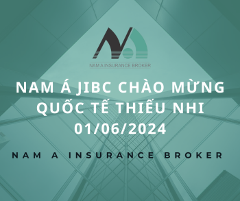 NAM Á JIBC VUI TẾT THIẾU NHI 01/06